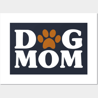 Dog Mom - Proud Puppy Mama Paw Print Posters and Art